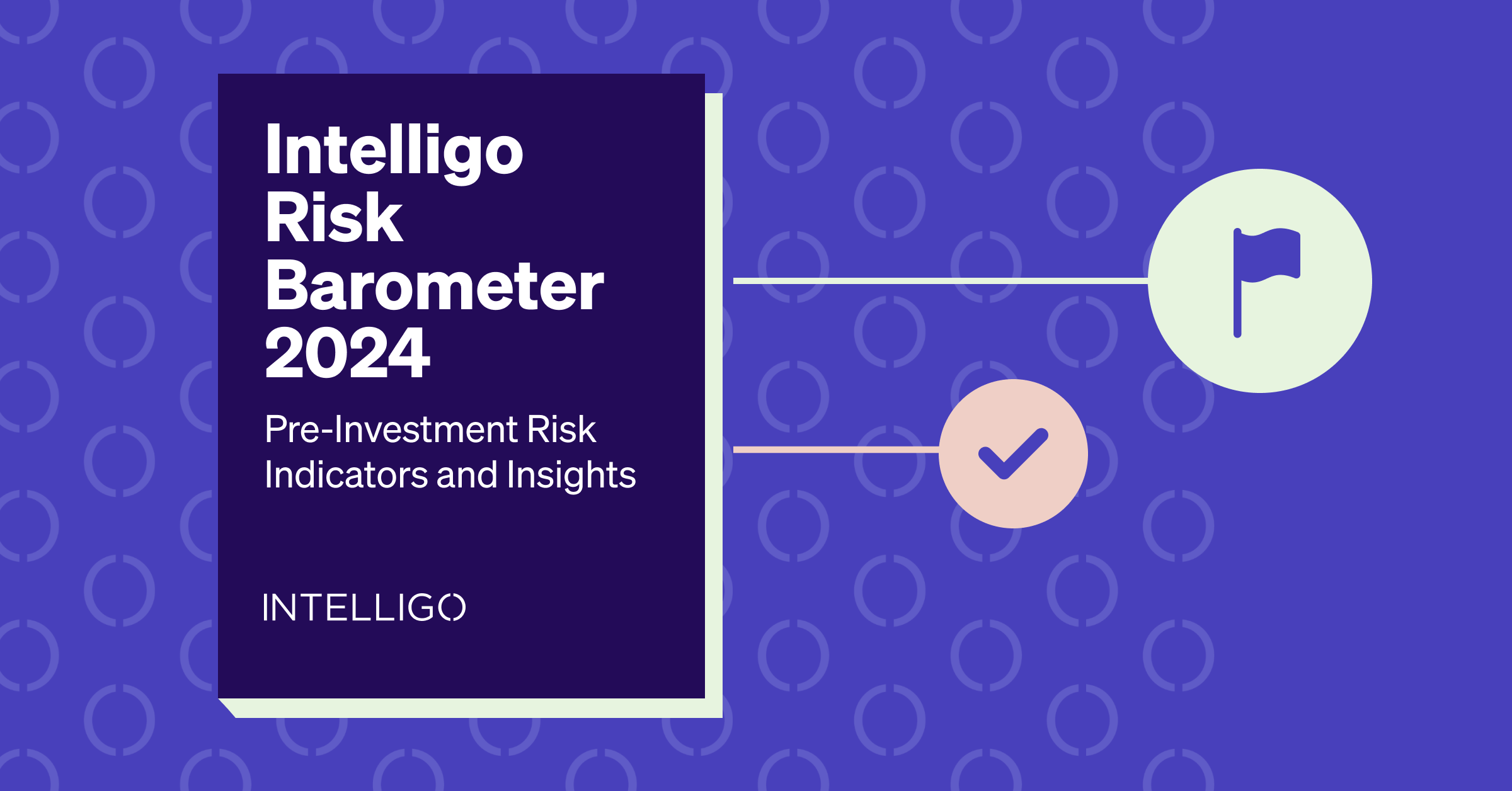 Intelligo Risk Barometer 2024 Report